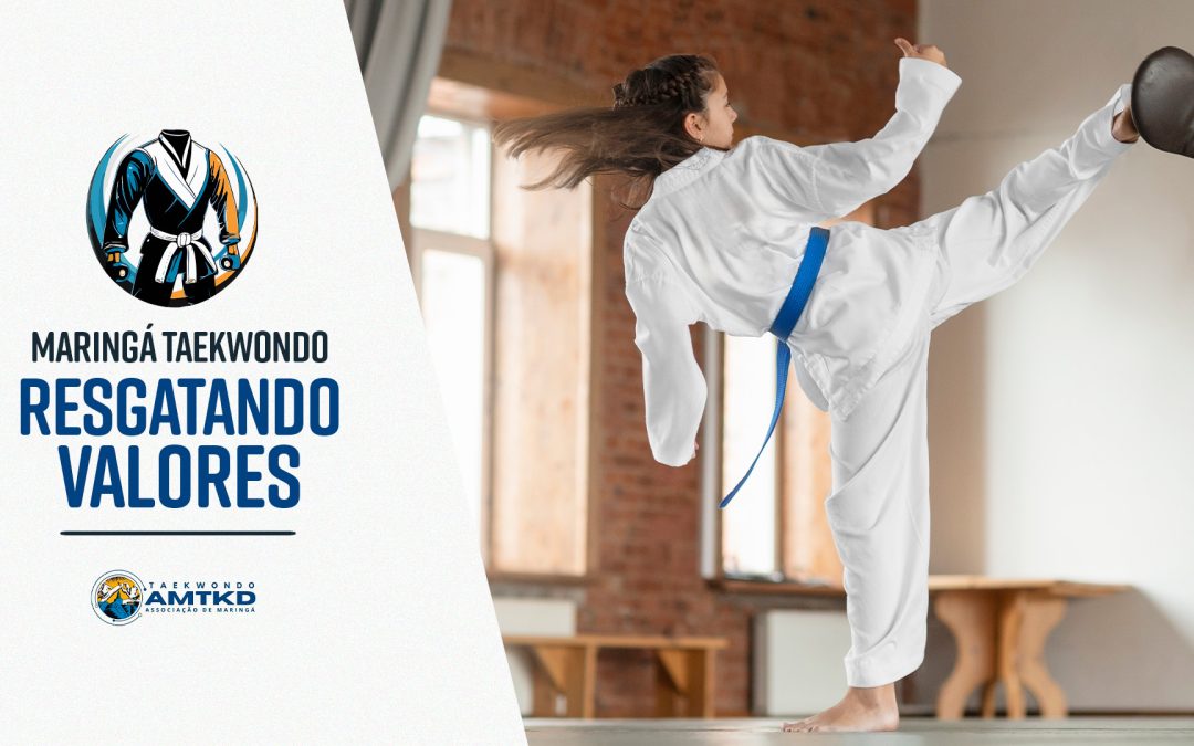 Maringá Taekwondo – Resgatando Valores
